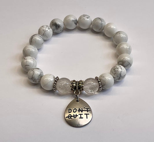 Howlite and Lodolite with “Don’t Quit” Dangle Charm